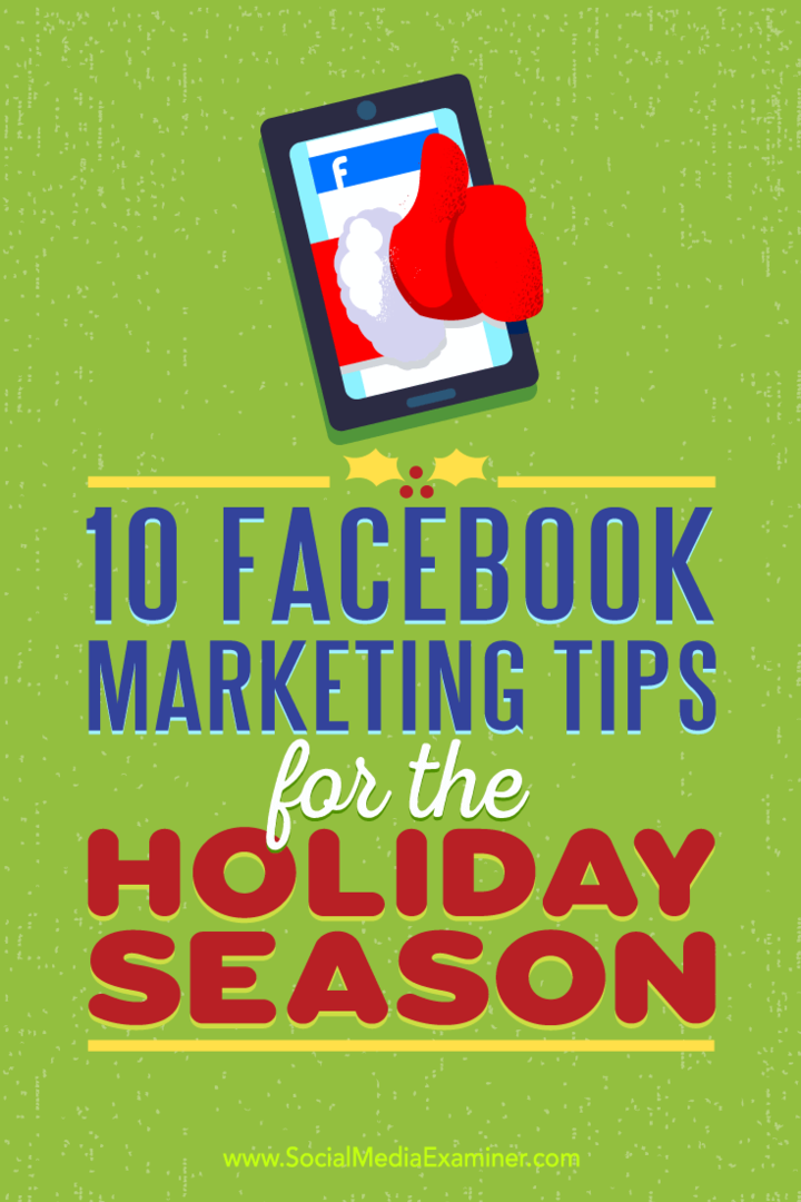 10 טיפים לשיווק בפייסבוק לעונת החגים: בוחן מדיה חברתית
