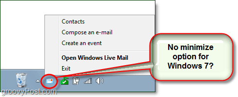 כיצד להסתיר את Windows Live Mail כסמל מגש מערכת ממוזער ב- Windows 7