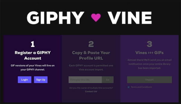 GIPHY פרש כלי GIPHY ❤ Vine חדש שיכול להמיר את כל הגפנים שיצרת ל- GIF ניתן לשיתוף.