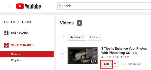 פתח את Creator Studio ולחץ על כפתור העריכה לסרטון שלך במנהל הווידאו.