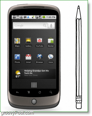 Google Nexus One הוא גבוה / עבה כמו עיפרון