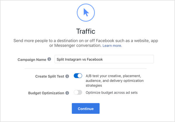 הוסף שם מסע פרסום ובחר באפשרות צור בדיקת פיצול עבור קמפיין תעבורה בפייסבוק