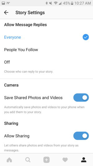 השתמש בהגדרות כדי לשמור באופן אוטומטי תמונות וסרטונים שאתה מוסיף לסיפור שלך בסמארטפון שלך