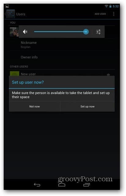 חשבונות משתמש Nexus 7 - הגדר משתמש עכשיו