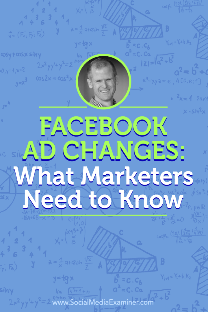 שינויים במודעות בפייסבוק: מה משווקים צריכים לדעת: בוחן מדיה חברתית