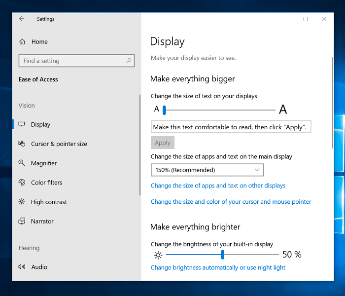 בצע את הגדרות התצוגה של Windows 10 גדולות יותר
