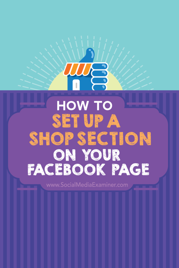 כיצד להקים מדור חנות בעמוד הפייסבוק שלך: בוחן מדיה חברתית