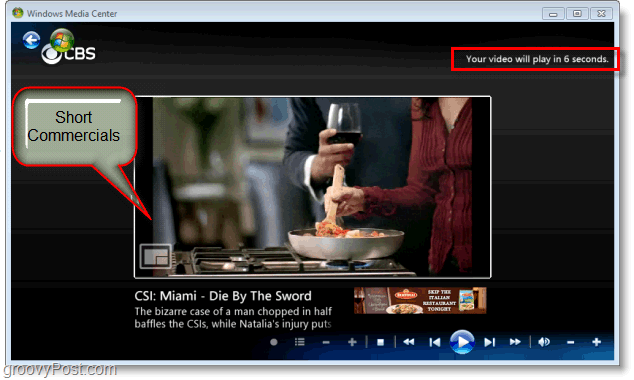 מרכז המדיה של Windows 7 - ליהנות מפרסומות קצרות