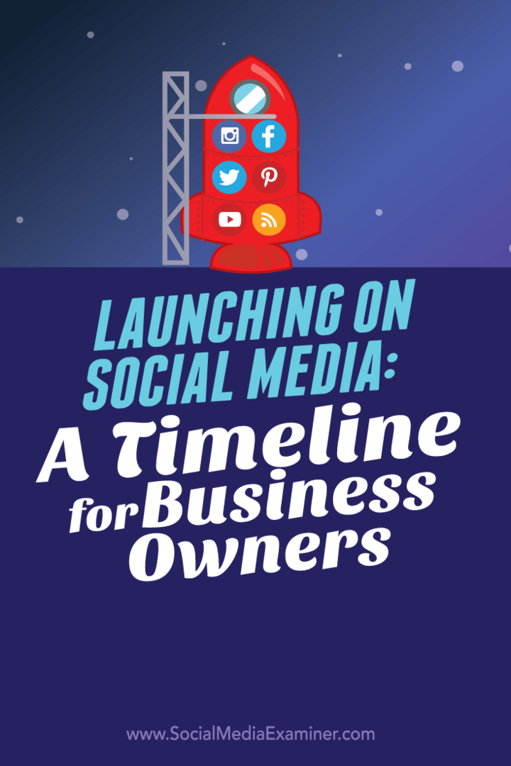 השקה ברשתות חברתיות: ציר זמן לבעלי עסקים: בוחן מדיה חברתית