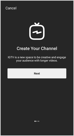 פעל לפי ההנחיות להגדרת ערוץ IGTV.